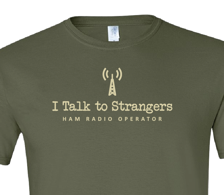 I Talk to Strangers T-Shirt
