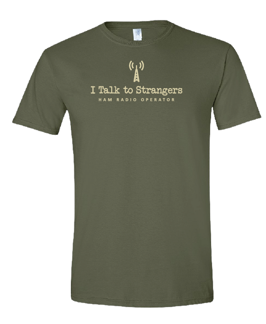 I Talk to Strangers T-Shirt